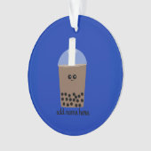 Boisson Boba #1 Ornament (devant)