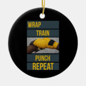 Boksen Boxer Training Quote Wrap Trein Herhalen Keramisch Ornament (Voorkant)