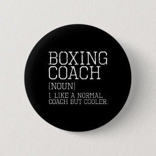 Boksen Coach Grappige Sport Definitie Trainer Gift Ronde Button 5,7 Cm