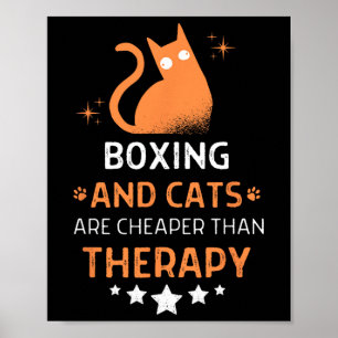 Boksen en katten zijn goedkoper dan een therapie M Poster