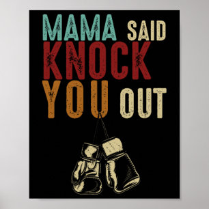 Boksen Kickboksen Mama Zei Knock U Out Moeders Dag Poster