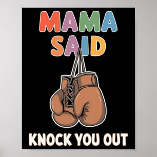 Boksen kickboksen mama zei knock-up vechten s poster