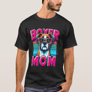 Bokser Moeder Grappige Boxer Hond Dier Voor Vrouwe T-shirt