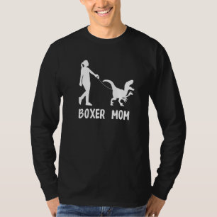 Bokser Moeder Hond Dinosaurus Hond Moeder Leven T-shirt