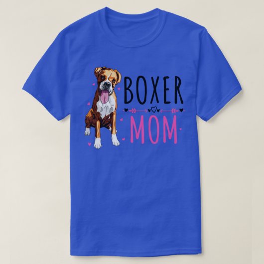 Bokser Moeder Schattige Bokser Lover Hondeneigenaa T-shirt (Design voorkant)