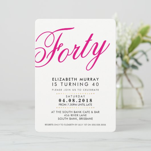 BOLD 40E anniversaire INVITATION script noir rose (Debout devant)