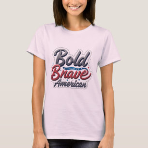 Bold American Statement T-shirt