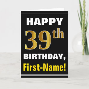 Bold, Black, Faux Gold 39th Birthday w/ Name Card Kaart