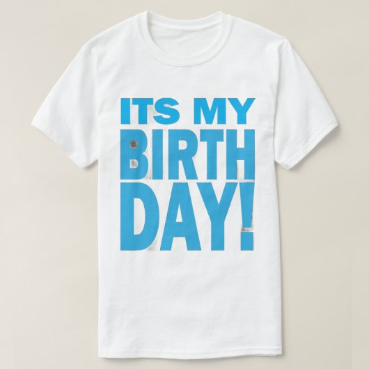 Bold Blue It's My Birthday Design T-shirt (Design voorkant)
