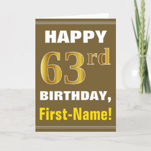Bold, Brown, Faux Gold 63rd Birthday w/ Name Card Kaart