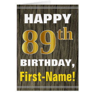 Bold, Faux Wood, Faux Gold 89e Anniversaire + Nom