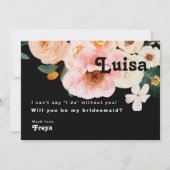 Bold Floral Black Bridesmaid proposal Kaart (Achterkant)