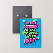 Bold Funny Quote Neon Graffiti Design Button (Voorkant / Achterkant)