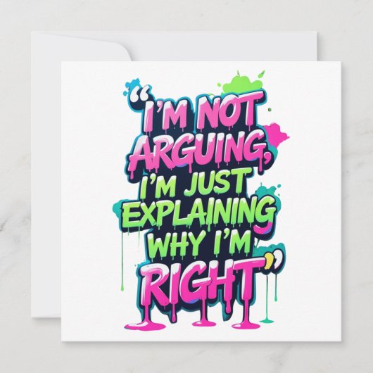 Bold Funny Quote Neon Graffiti Design Kaart (Voorkant)