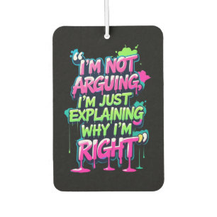 Bold Funny Quote Neon Graffiti Design Luchtverfrisser