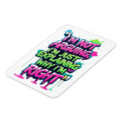 Bold Funny Quote Neon Graffiti Design Magneet (Linkerzijde)