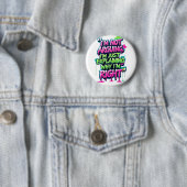 Bold Funny Quote Neon Graffiti Design Ronde Button 5,7 Cm (In situ)