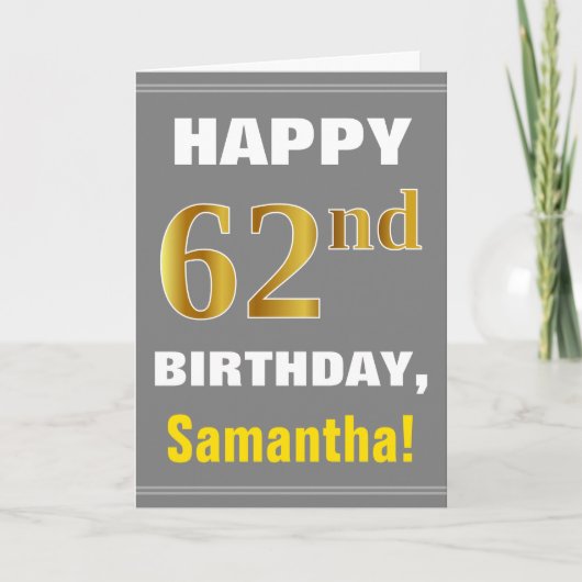 Bold, Grey, Faux Gold 62e anniversaire avec carte  (Devant)
