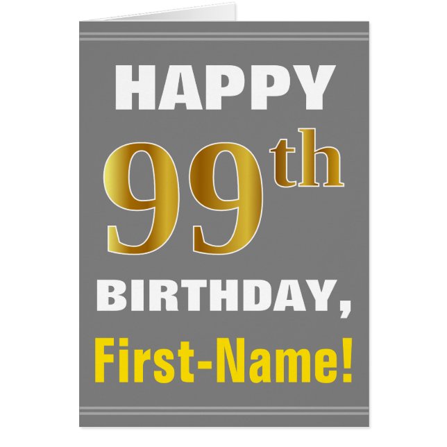 Bold, Grey, Faux Gold 99e anniversaire avec carte  (Devant)