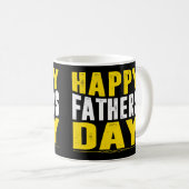 Bold Happy Father's Day Typographic Coffee Mug (Devant droit)