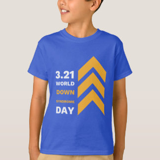 BOLD I have T21 Kinderen Down Syndrome Awareness T-shirt
