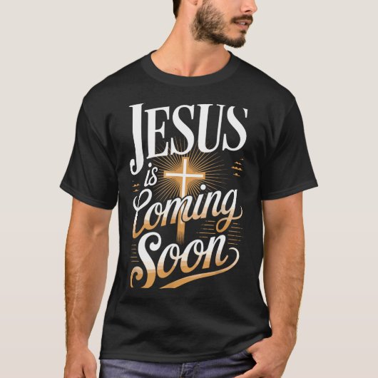 Bold Jesus Is Coming Soon Christian Apparel T-shirt (Voorkant)
