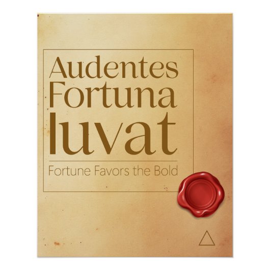 Bold Motivational Quote - Latin Poster Art (Devant)
