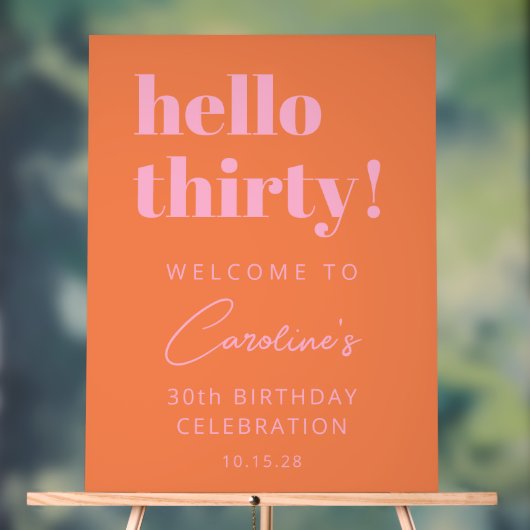 Bold Pink Orange Modern Birthday Welcome Sign (Neutre)