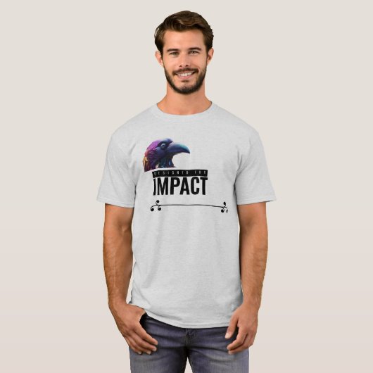 Bold Raven « Préparez-vous à l'impact » T-Shirt – (Devant entier)