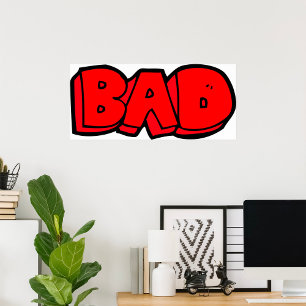 Bold Red Bad Poster