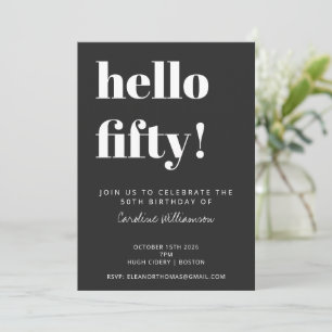 Bold Typography Black Modern 50th Birthday Party Kaart