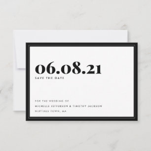 Bold Typography Black White Minimal Simple Save The Date