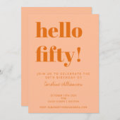 Bold Typography Peach Orange Modern 50th Birthday Kaart (Voorkant / Achterkant)