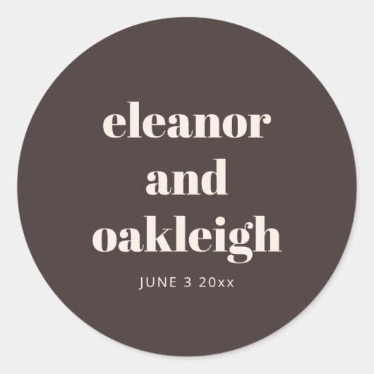 Bold Typography Warm Brown Modern Custom Wedding  Ronde Sticker (Voorkant)