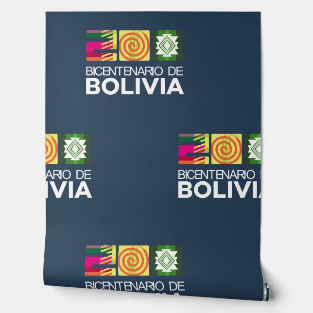 Bolivia 200 años libres behang (Afrollen)