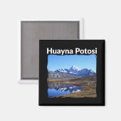 Bolivia Huayna Potosi Mountain - Andes Art Magneet (Voorkant / Achterkant)