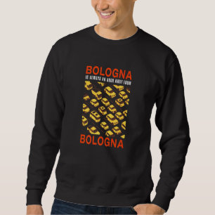 Bologna is een uur verwijderd van het Bologna-verk Trui