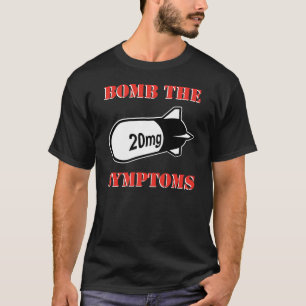 BOMB HET Shirt SYMPTOMS