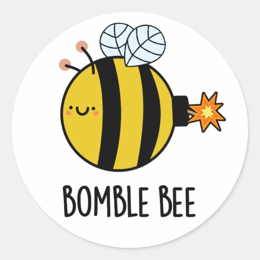 Bomble bee Funny Bumblebee Bomb Pun Ronde Sticker (Voorkant)