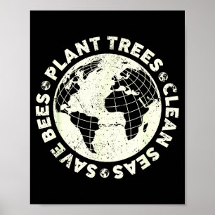 Bomen planten zeeën schoonmaken bijen redden aarde poster