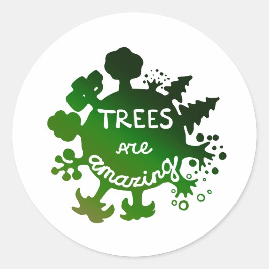Bomen zijn geweldig ronde sticker (Voorkant)