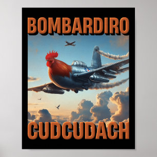 Bomrdiro Cudcudach Italiaanse Brainrot Vliegtuig H Poster