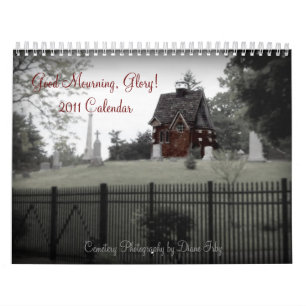 Bon deuil, gloire ! Calendrier 2011