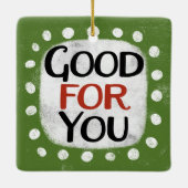 Bon Pour Vous Ornement (Dos)