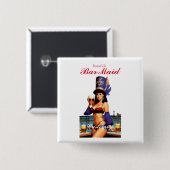 Bonafide Bar Maid Thunder_Cove Vierkante Button 5,1 Cm (Voorkant /achterkant)