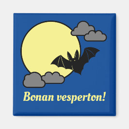 Bonan vesperton. magneet