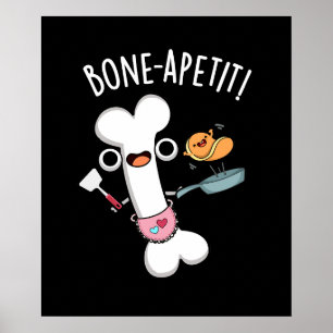 Bone Apetit Grappige Koken Pun Donker BG Poster