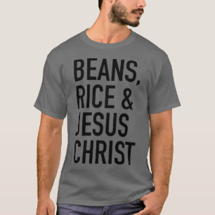 Bonen Rijst en Jezus Christus Debt Free Journey T-shirt