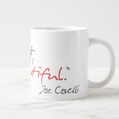 "Bonjour, beau" Joe Covelli cite Mug (Droite)