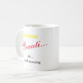 Bonjour Beauté... Euh Bonjour - Tasse (Devant gauche)